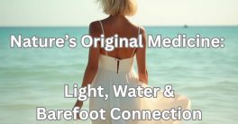 "Unplugged Wellness: Nature's Quantum Healing Secrets"  quantum biology benefits, natural circadian rhythm, sunlight exposure effects